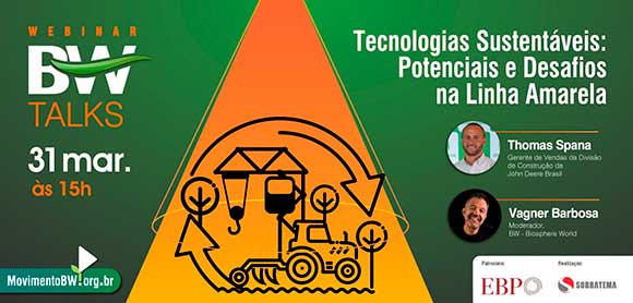 BW Talks Tecnologias Sustentáveis: potenciais e desafios na linha amarela acontece nesta quinta (31/3)
