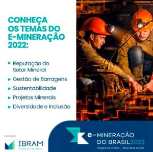e-MINERAÇÃO DO BRASIL 2022: divulgada programação do 1o. dia de evento
