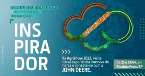 John Deere leva ecossistema conectado e tecnológico à Agrishow 20