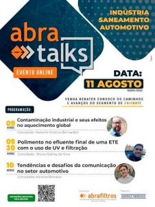 Mais três temas do setor de filtros industriais, ETA/ETE e automotivo são apresentados no Abra Talks de Agosto