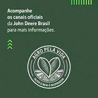 John Deere lança movimento Agro pela Vida com doação do valor da colheitadeira 100 mil produzida no Brasil
