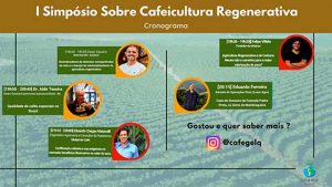 Inscrições abertas para o I Simpósio Sobre Cafeicultura Regenerativa: Alinhando Sustentabilidade e Lucratividade