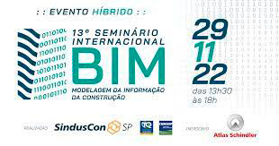 SindusCon-SP: 13º edição do Seminário Internacional BIM acontecerá…