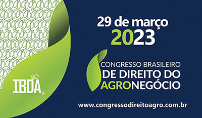 3ª edição do Congresso Brasileiro de Direito do Agronegócio será em março