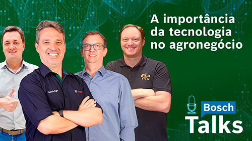 Tecnologia no agronegócio é o tema do episódio de estreia da terceira temporada do Bosch Talks