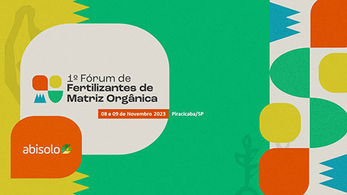 Abisolo anuncia o lançamento do I Fórum Abisolo de Fertilizantes de Matriz Orgânica