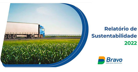 Bravo Serviços Logísticos apresenta Relatório de Sustentabilidade 2022
