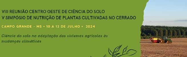 Ciência do solo no contexto das mudanças climáticas é tema de evento em Campo Grande (MS)