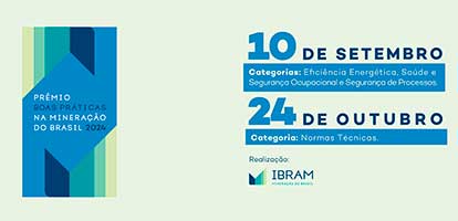 Prazo prorrogado para inscrições do Prêmio Boas Práticas da Mineração do Brasil 2024
