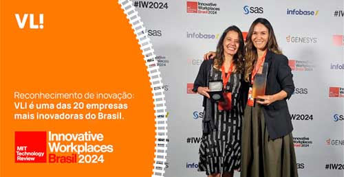 VLI é uma das vencedoras do Prêmio Innovative Workplaces 2024