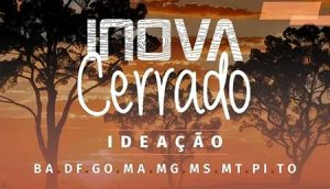  Inscrições para o Inova Cerrado são prorrogadas até dia 15 de setembro