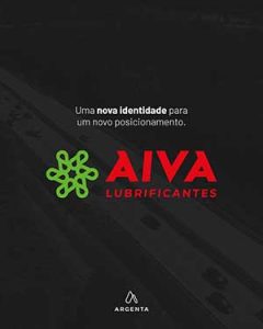 AIVA é a nova marca de lubrificantes no mercado