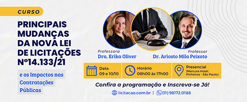 Curso Presencial referente as Principais Mudanças da Nova Lei de Licitações nº14.133/21 e os Impactos nas Contratações Públicas.