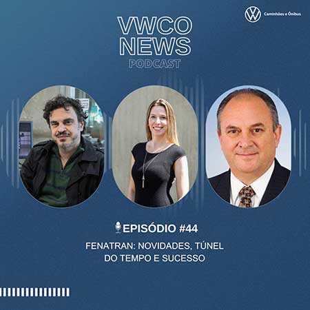 Passado, presente e futuro se unem em novo episódio do podcast VWCO News 