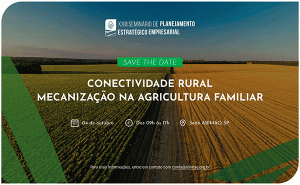 Seminário da ABIMAQ tem como tema Conectividade Rural e Mecanização na Agricultura Familiar