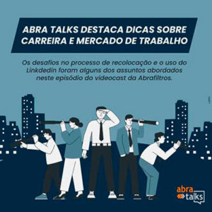 Abra Talks destaca dicas sobre carreira e mercado de trabalho