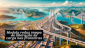 As 12 pontes que conectam o Brasil a outros países serão concedidas à iniciativa privada, revolucionando o transporte e facilitando a vida de quem cruza as fronteiras