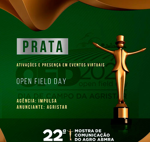 Open Field Day Virtual, da Agristar do Brasil, é premiado durante 22ª Mostra de Comunicação do Agro