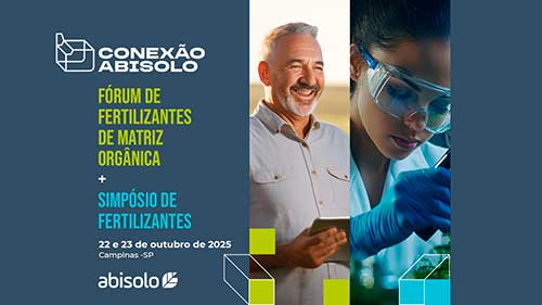 Conexão Abisolo 2025 anuncia o III Simpósio de Biofertilizantes e abre inscrições para trabalhos científicos