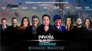 Innova Build Conference chega ao Brasil reunindo inovação, tecnologia e grandes nomes da construção civil