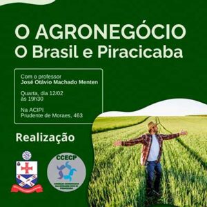 Presidente do CCAS ministra palestra sobre a importância do agronegócio em Piracicaba
