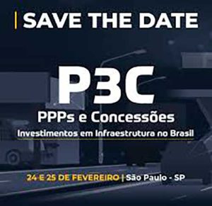 Ministros da Fazenda e dos Transportes estão confirmados na abertura do P3C