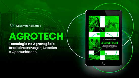 Inovação no campo: artigo do Observatório Softex analisa as oportunidades e os desafios da transformação digital do agronegócio no Brasil