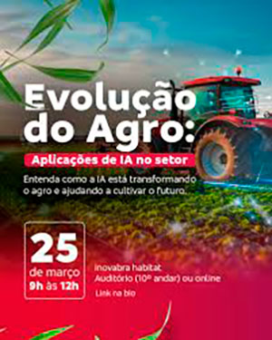 inovabra anuncia evento aberto sobre inteligência artificial no agronegócio