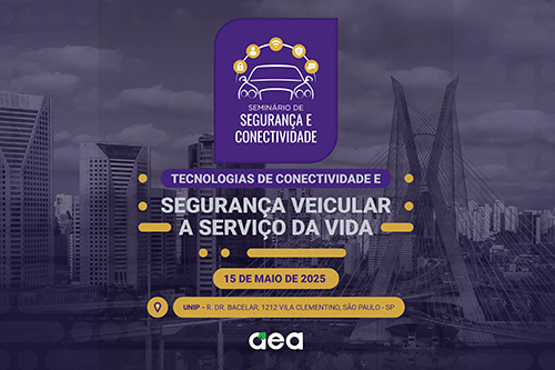 Seminário AEA debate tecnologias de conectividade e de segurança veicular