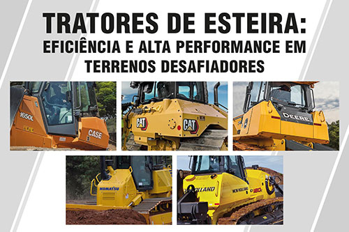 Tratores de esteira: eficiência e alta performance em terrenos desafiadores
