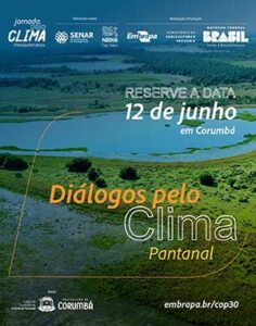 Embrapa e parceiros promovem evento pré-COP sobre os desafios climáticos do Pantanal
