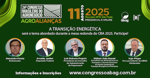 CBA 2025 mostrará como o agro brasileiro pode contribuir para a transição energética