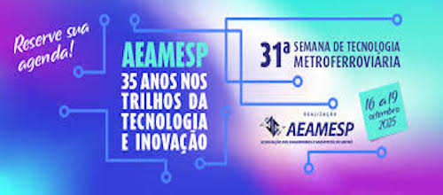 Investimentos, avanços e a integração do transporte metroferroviário a outros modais serão apresentados em encontro sobre inovação em S. Paulo, de 16 a 19/09