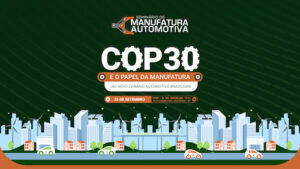COP30 entra na pauta do Seminário de Manufatura da AEA