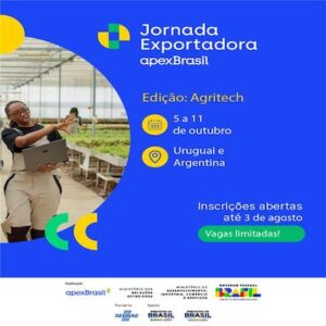 ApexBrasil promove Jornada Agritech no Uruguai e na Argentina com 16 empresas brasileiras de tecnologia para o agronegócio