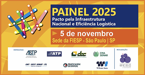  Instituto Besc promove o PAINEL 2025 e reúne lideranças para discutir o futuro da infraestrutura, logística e energia no Brasil