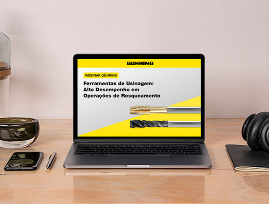 GÜHRING PROMOVE WEBINAR SOBRE ALTO DESEMPENHO EM OPERAÇÕES DE ROSQUEAMENTO
