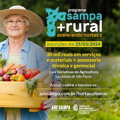  Prefeitura de SP seleciona locais de agricultura para aceleração com aporte de R$ 30 mil