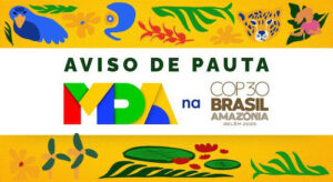 Caminhos Verdes: Na COP30, Governo do Brasil lança projeto para acelerar regularização fundiária de terras públicas e assentamentos