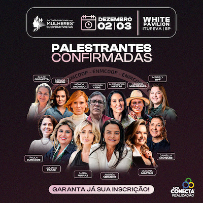 ENMCOOP 2025 INTEGRA CONTEÚDO TÉCNICO COM OFICINAS E FESTIVAL PARA MULHERES DO AGRO