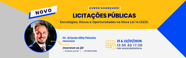 Curso Avançado: Licitações Públicas – Estratégias, Riscos e Oportunidades na Nova Lei 14.133/21