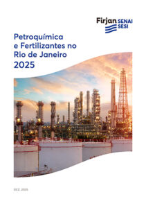 Firjan: Potencial de investimentos em petroquímica e fertilizantes no Rio pode superar R$ 25 bilhões