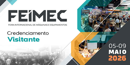  FEIMEC abre credenciamento de imprensa para a 5ª edição da feira