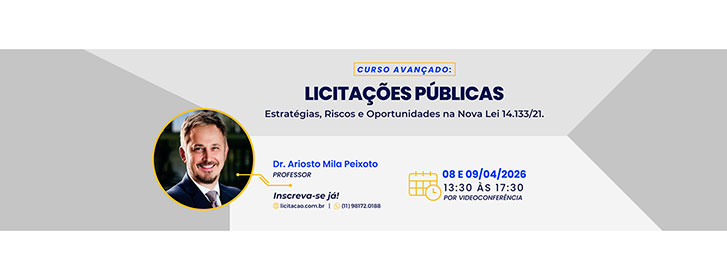 Licitações Públicas – Estratégias, Riscos e Oportunidades na Nova Lei 14.133/21
