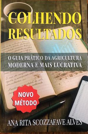 Chega ao mercado guia prático da agricultura moderna e mais lucrativa