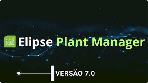 Versão 7.0 do Elipse Plant Manager traz mais autonomia à gestão de ativos