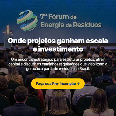 Participe do 7º Fórum de Energia de Resíduos | 29 a 31 de julho em Curitiba/PR