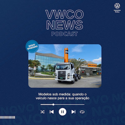 Novo episódio do VWCO News destaca soluções “sob medida” que transformam operações de transporte