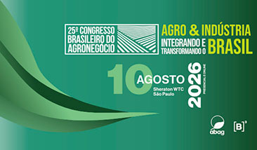 Congresso Brasileiro do Agronegócio celebra 25 anos com foco na integração entre agro e indústria