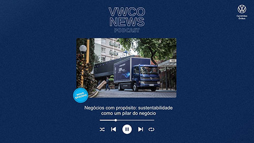 Podcast VWCO News traz sustentabilidade como pilar estratégico de negócios